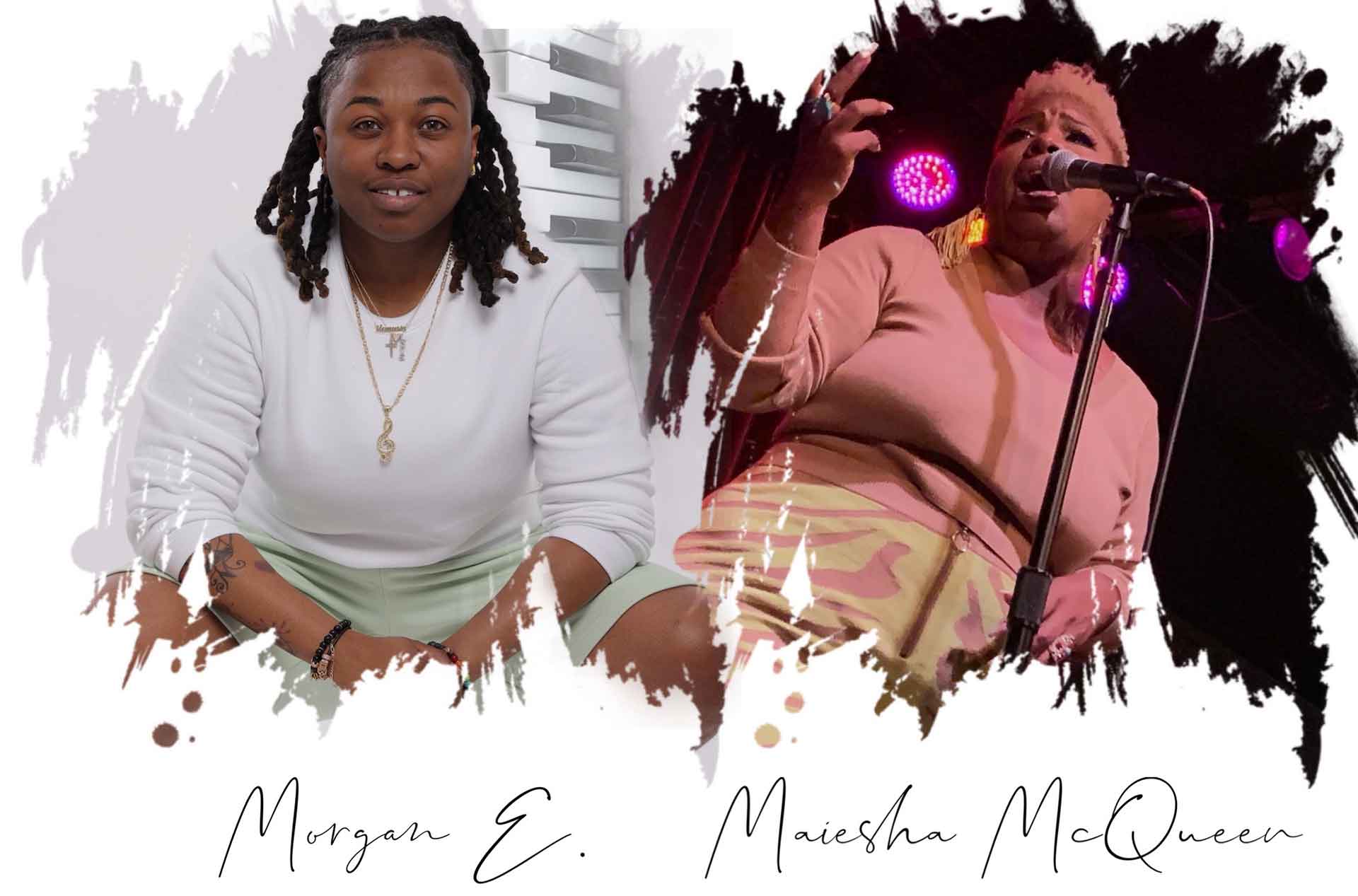 Morgan E. featuring Maiesha McQueen